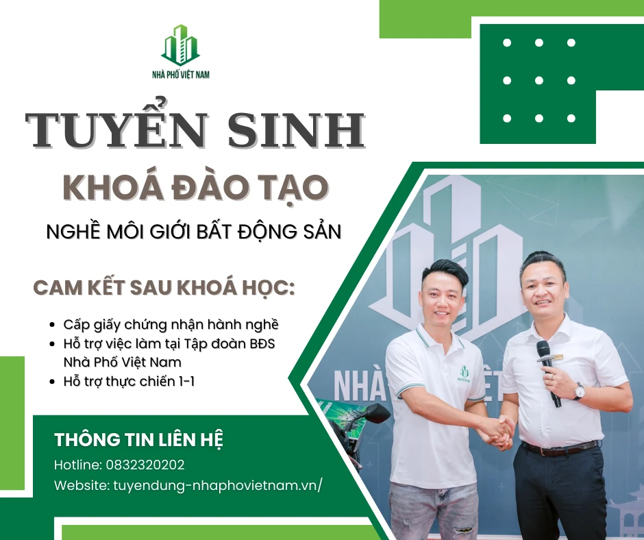 Tuyển Sinh Khoá Học Môi Giới Bất Động Sản - Học Xong Làm Nghề Ngay